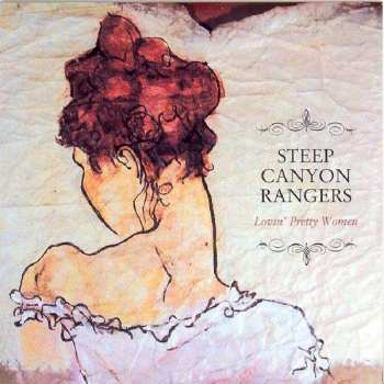 CD Steep Canyon Rangers: Lovin' Pretty Women 491405