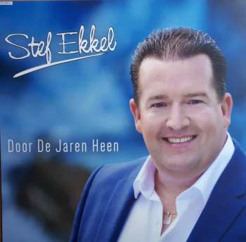 Album Stef Ekkel: Door de Jaren Heen