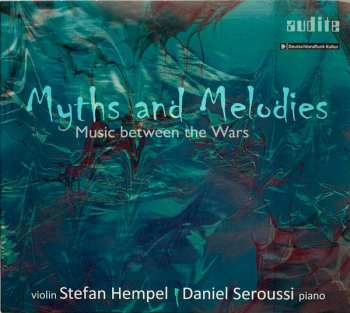 Album Stefan Hempel: Stefan Hempel & Daniel Seroussi - Myths And Melodies