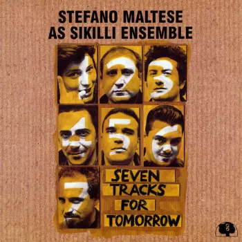 Stefano Maltese: Seven Tracks For Tomorrow