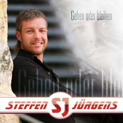 Album Steffen Jürgens: Gehen Oder Bleiben