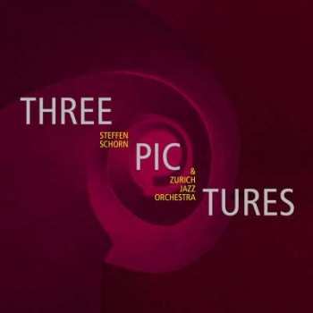 Album Steffen Schorn: Three Pictures