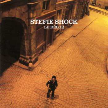 Album Stefie Shock: Le Décor