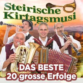 Album Steirische Kirtagsmusi: 20 Große Erfolge