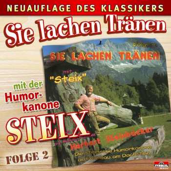 Album Steix: Sie Lachen Tränen: Folge 2