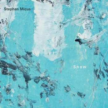 CD Stephan Micus: Snow 614292