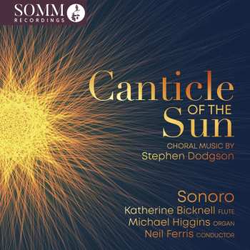 CD Stephen Dodgson: Chorwerke "canticle Of The Sun" 621124