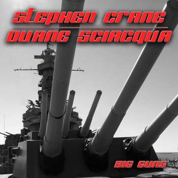 Album Stephen G. Crane: Big Guns