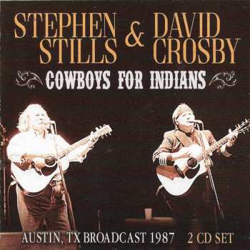 Album Stephen Stills: Cowboys For Indians