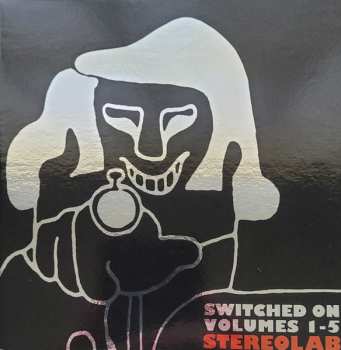 Album Stereolab: Switched On Volumes 1-5