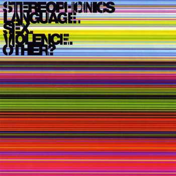 Stereophonics: Language. Sex. Violence. Other?