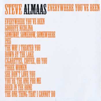 CD Steve Almaas: Everywhere You've Been 575430