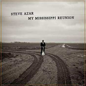 CD Steve Azar: My Mississippi Reunion DIGI 233488