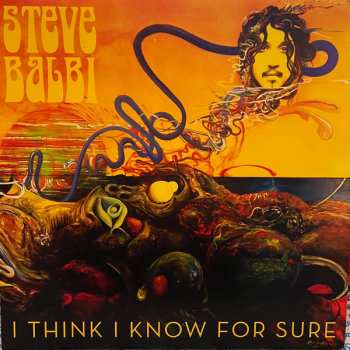 Album Steve Balbi: I Think I Know For Sure