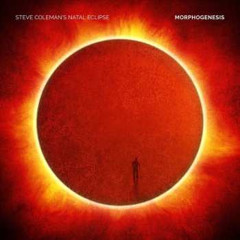 Album Steve Coleman's Natal Eclipse: Morphogenesis