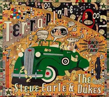 Steve Earle & The Dukes: Terraplane