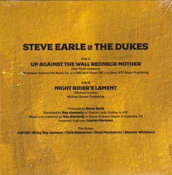 SP Steve Earle & The Dukes: Up Against The Wall Redneck Mother / Night Rider's Lament CLR 501667