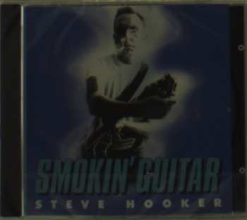 CD Steve Hooker: Smokin' Guitar 606780