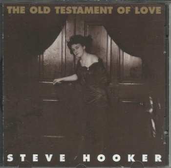 CD Steve Hooker: The Old Testament Of Love  581987