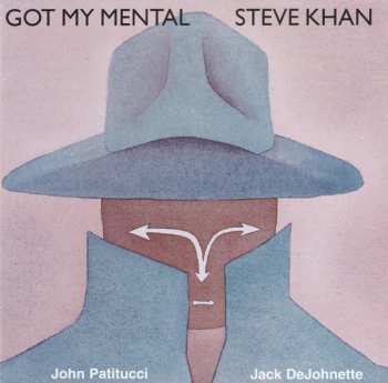 Album Steve Khan: Got My Mental