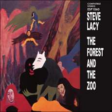 CD Steve Lacy: The Forest And The Zoo DIGI 565298