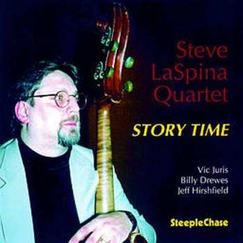 CD Steve LaSpina Quartet: Story Time 404341