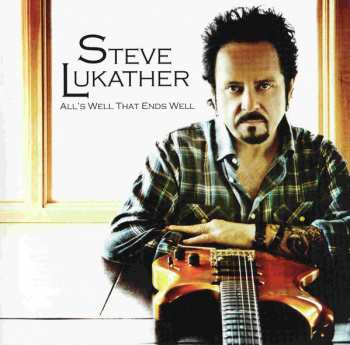 CD Steve Lukather: All's Well That Ends Well 1776