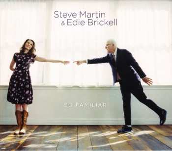 Steve Martin: So Familiar