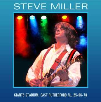 Steve Miller: Giants Stadium, East Rutherford Nj 25-06-78