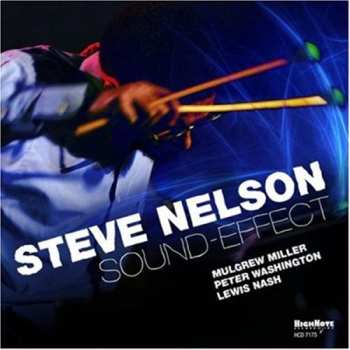 CD Steve Nelson: Sound-Effect 659228