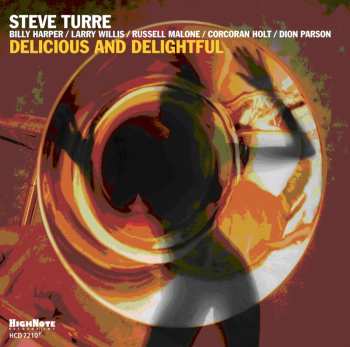 CD Steve Turre: Delicious And Delightful 594033