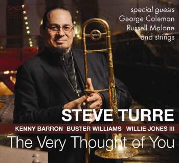 2LP Steve Turre: The Very Thought Of You 589638