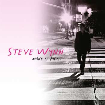 CD Steve Wynn: Make It Right 625678