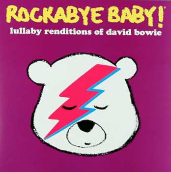 LP Steven Charles Boone: Rockabye Baby! Lullaby Renditions Of David Bowie CLR 613409