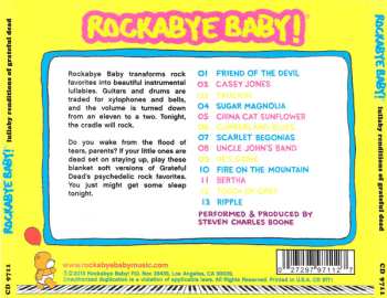 CD Steven Charles Boone: Rockabye Baby! Lullaby Renditions Of Grateful Dead 604828