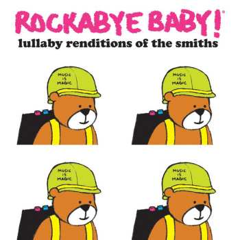 Album Steven Charles Boone: Rockabye Baby! (Lullaby Renditions Of The Smiths)