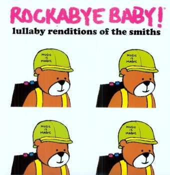 LP Steven Charles Boone: Rockabye Baby! Lullaby Renditions Of The Smiths CLR 570852