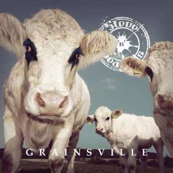 LP Steve'n'Seagulls: Grainsville 503592