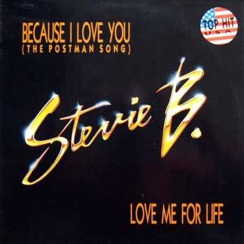 Album Stevie B: Because I Love You (The Postman Song) / Love Me For Life