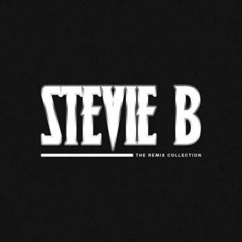 Album Stevie B: The Remix Collection