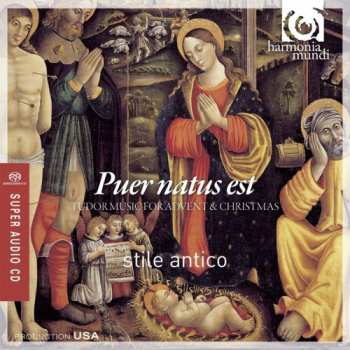 Album Stile Antico: Puer Natus Est: Tudor Music For Advent & Christmas