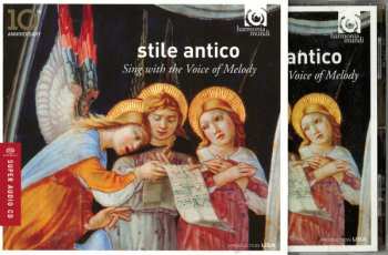 SACD Stile Antico: Sing With The Voice Of Melody 546267