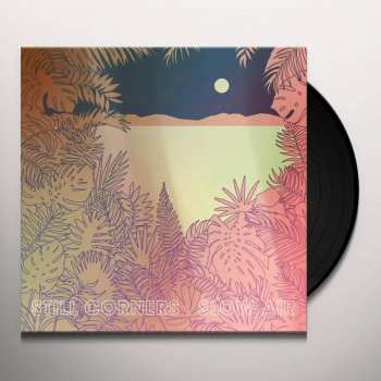 LP Still Corners: Slow Air LTD 33079