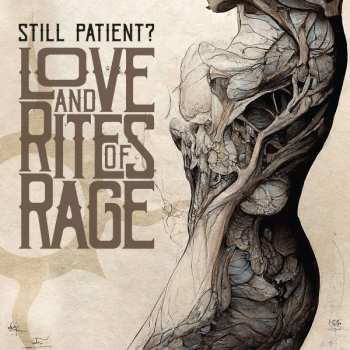 LP Still Patient?: Love And Rites Of Rage 635535