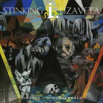 LP Stinking Lizaveta: Journey To The Underworld 651492