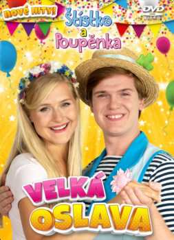 DVD Štístko A Poupěnka: Velká Oslava 292365