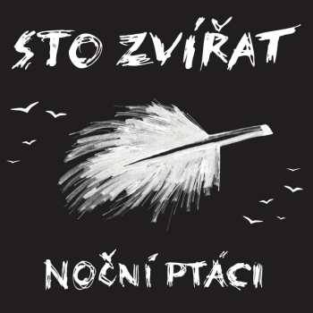 LP Sto Zvířat: Noční Ptáci 482854