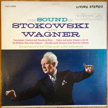 Album Leopold Stokowski: The Sound Of Stokowski And Wagner