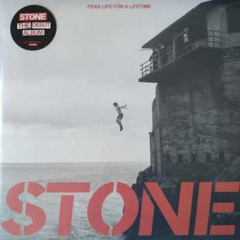 Album Stone: Fear Life For A Lifetime