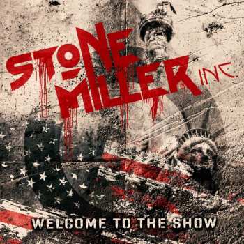 CD Stonemiller Inc.: Welcome To The Show (digipak) 470570